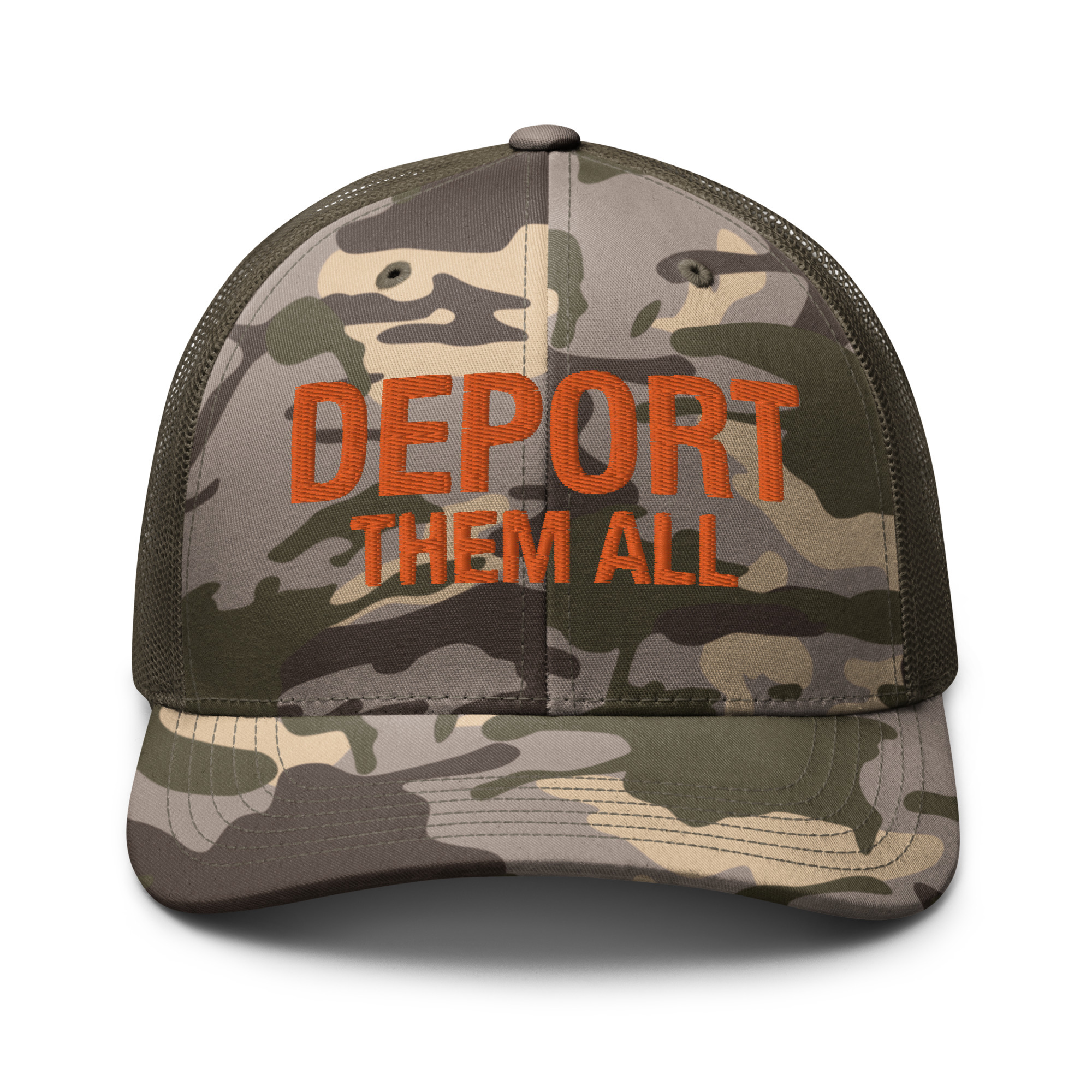 Deport Them All Camo Trucker Hat / Camo/Olive