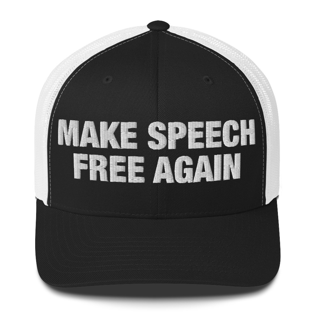 Make Speech Free Again Trucker Hat / Black/ White