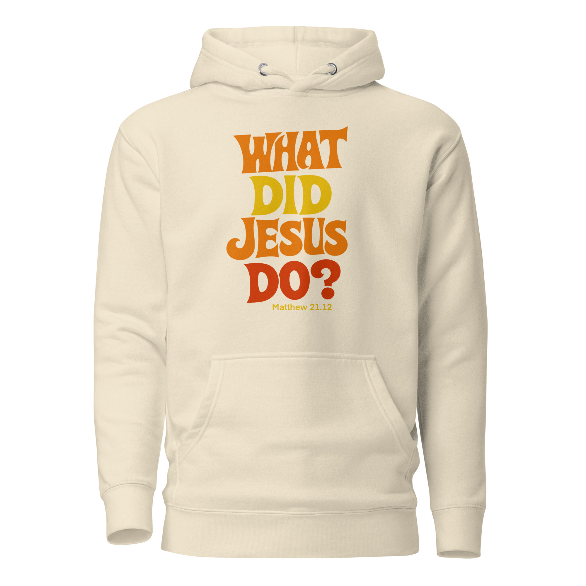 What Did Jesus Do Hoodie / Bone / S