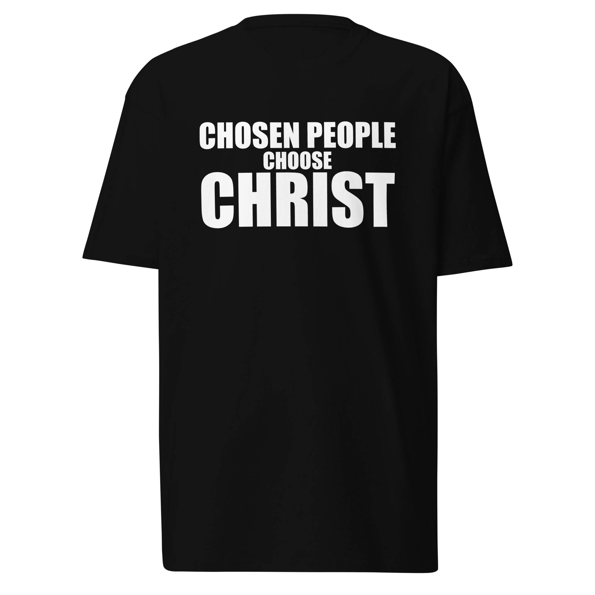 Chosen People Choose Christ T-Shirt / Black / M